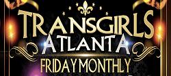 Click image for larger version. 

Name:	Atlanta TransGirls Monthly.jpg 
Views:	53 
Size:	127.3 KB 
ID:	1306859