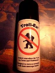 Click image for larger version. 

Name:	troll_spray.jpg 
Views:	394 
Size:	18.5 KB 
ID:	556099